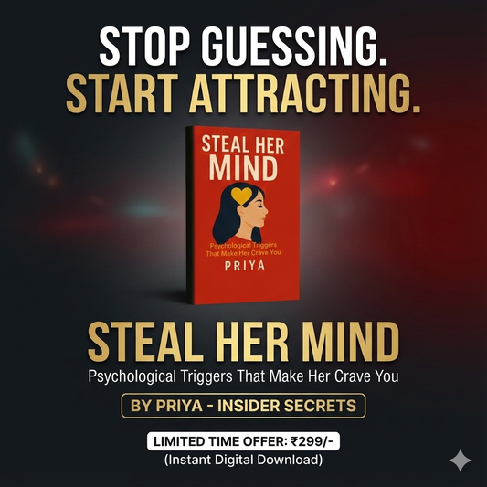 Steal Her Mind: Psychological Triggers That Make Her Crave You
